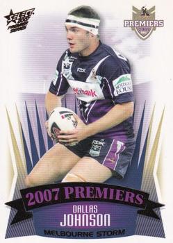 2007 Select Premiers Melbourne Storm #PC15 Dallas Johnson Front